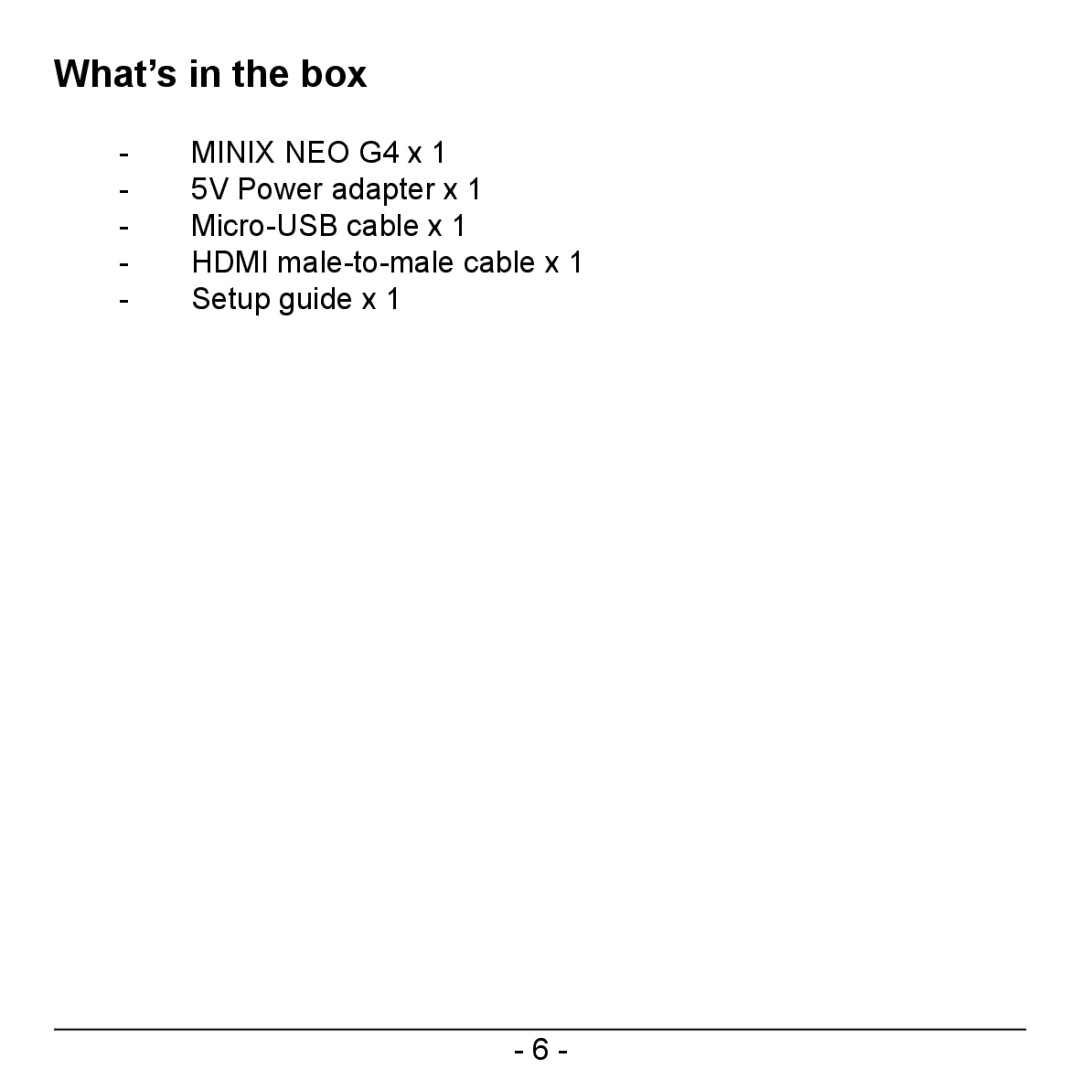 Minicom Advanced Systems NEO-G4-108A manual What’s in the box 