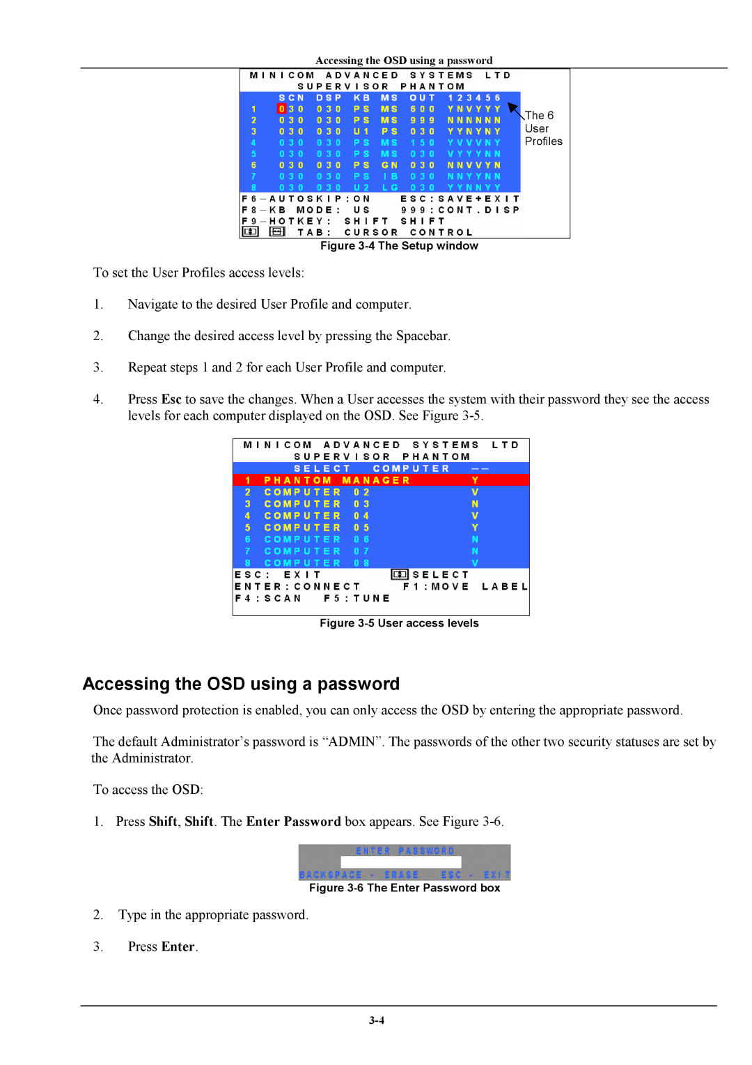 Minicom Advanced Systems Phantom manual Accessing the OSD using a password, User access levels 