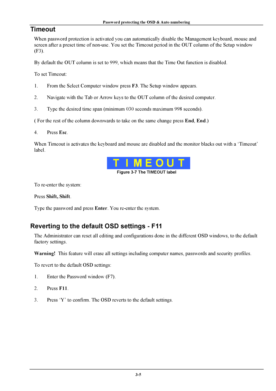 Minicom Advanced Systems Phantom manual Timeout, Reverting to the default OSD settings F11 