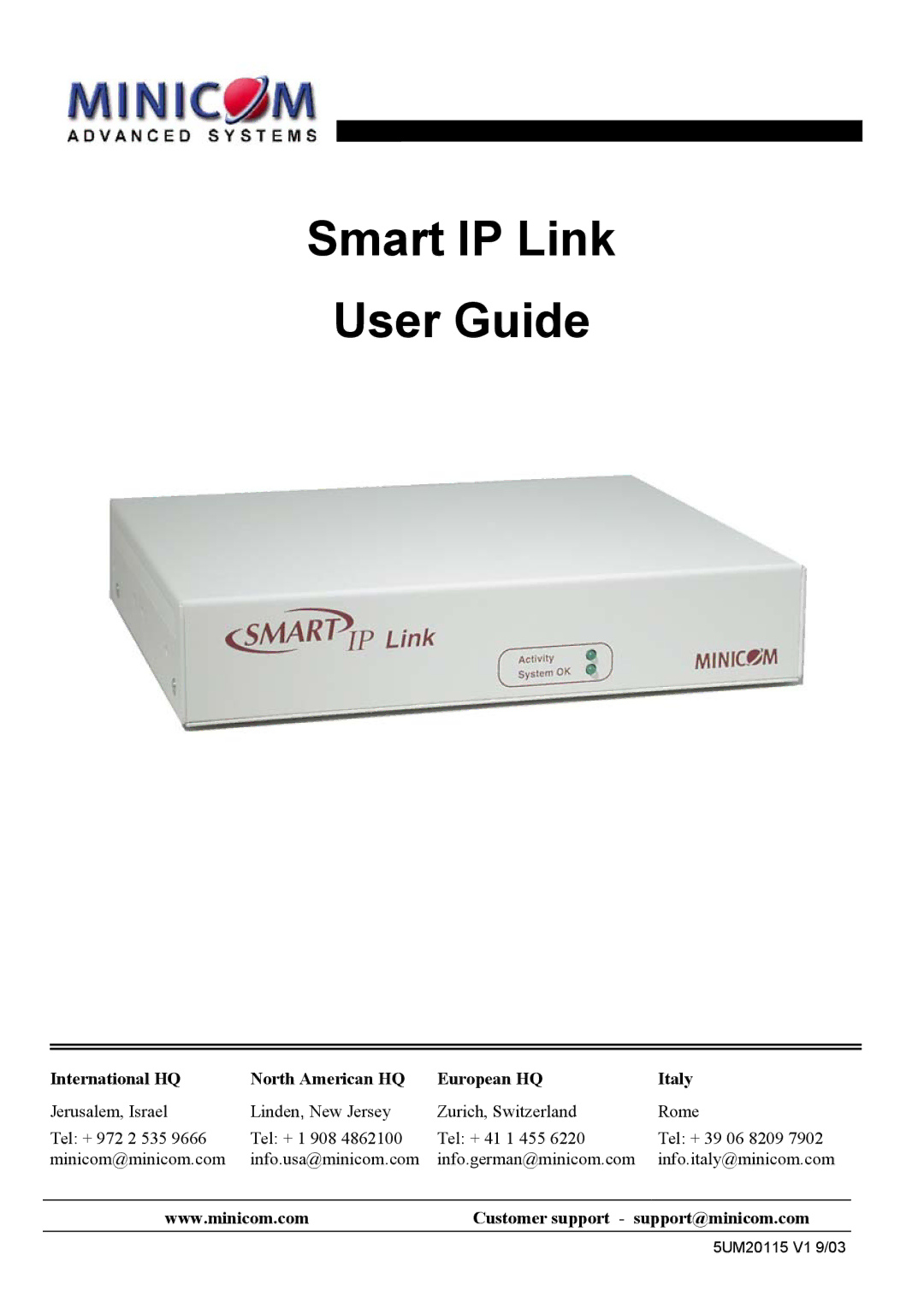 Minicom Advanced Systems RJ-45 manual Smart IP Link User Guide 
