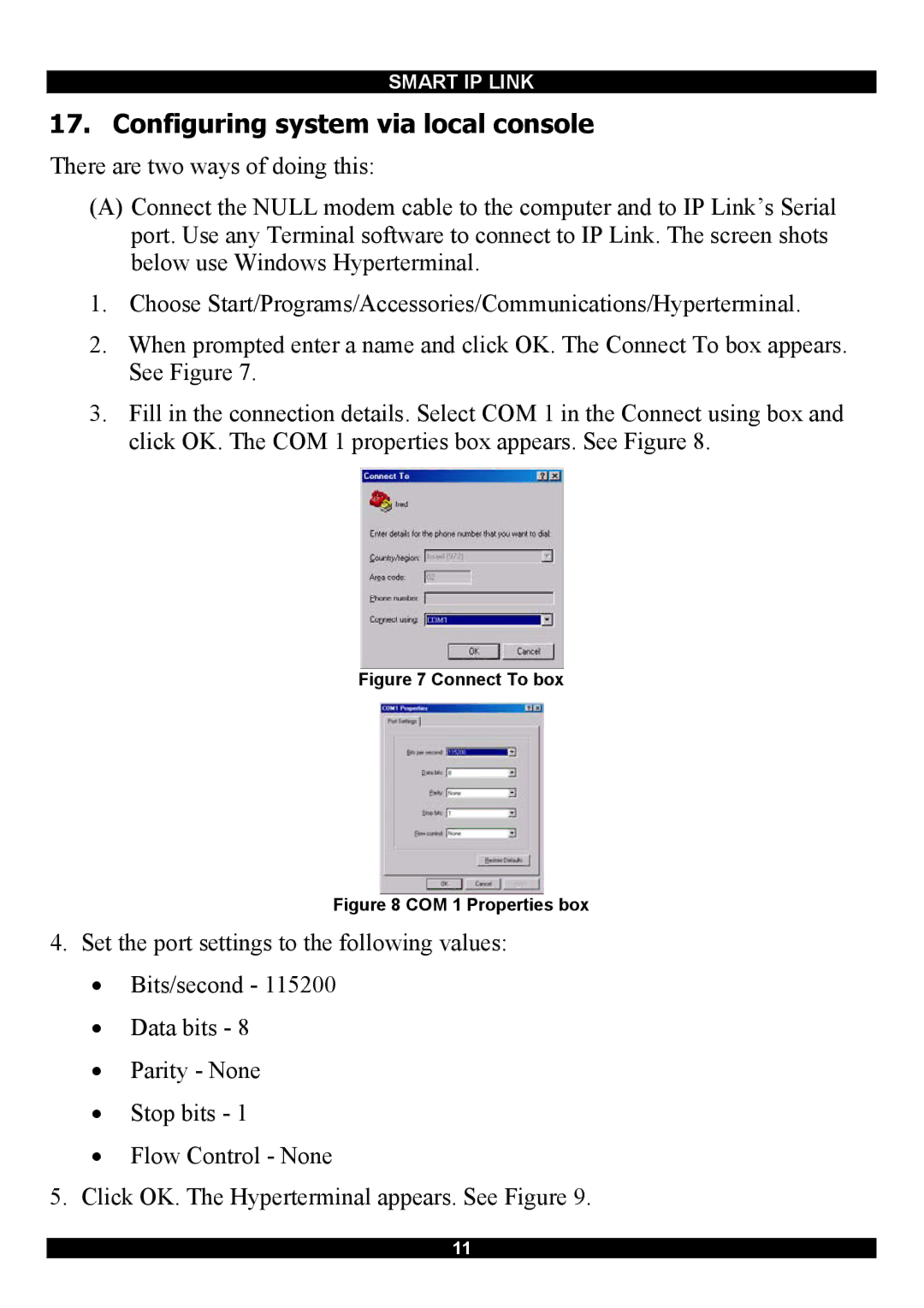 Minicom Advanced Systems RJ-45 manual Configuring system via local console, Connect To box 