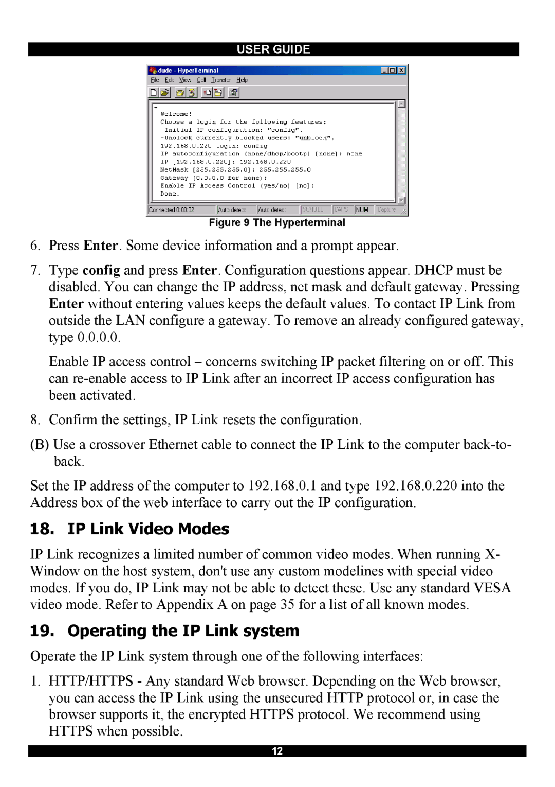 Minicom Advanced Systems RJ-45 manual IP Link Video Modes, Operating the IP Link system 