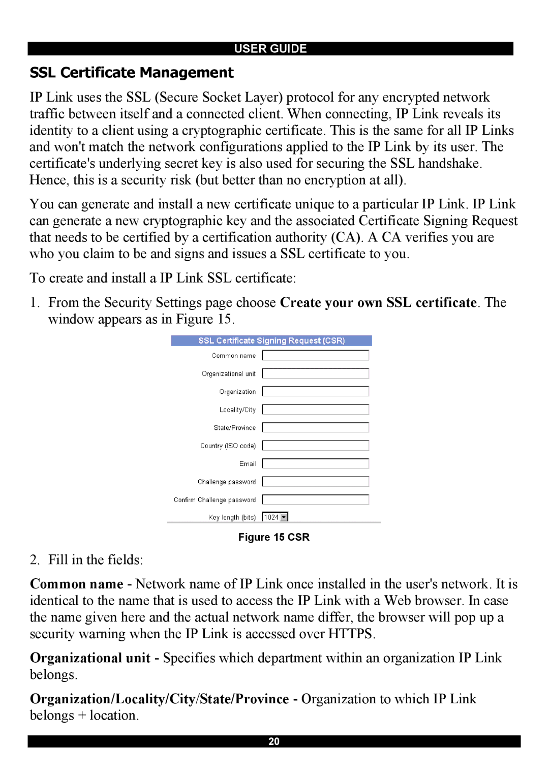 Minicom Advanced Systems RJ-45 manual SSL Certificate Management, Csr 