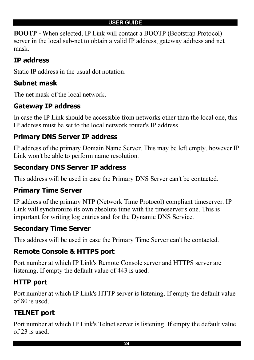 Minicom Advanced Systems RJ-45 Subnet mask, Gateway IP address, Primary DNS Server IP address, Primary Time Server 