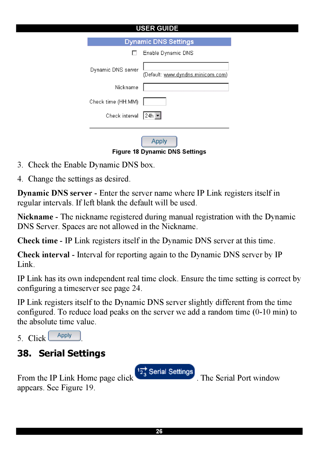 Minicom Advanced Systems RJ-45 manual Serial Settings, Dynamic DNS Settings 