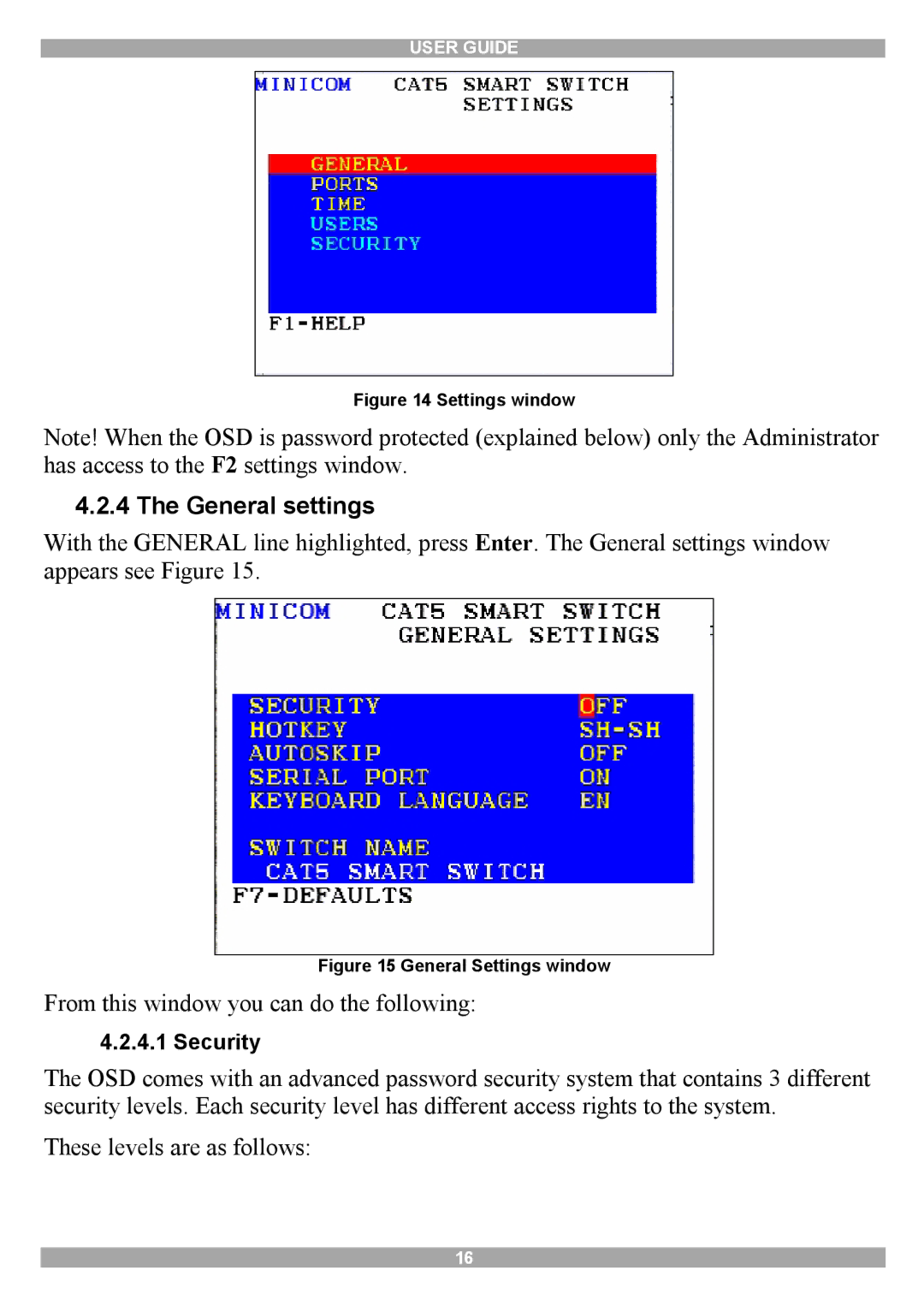 Minicom Advanced Systems Smart CAT5 manual General settings, Settings window 