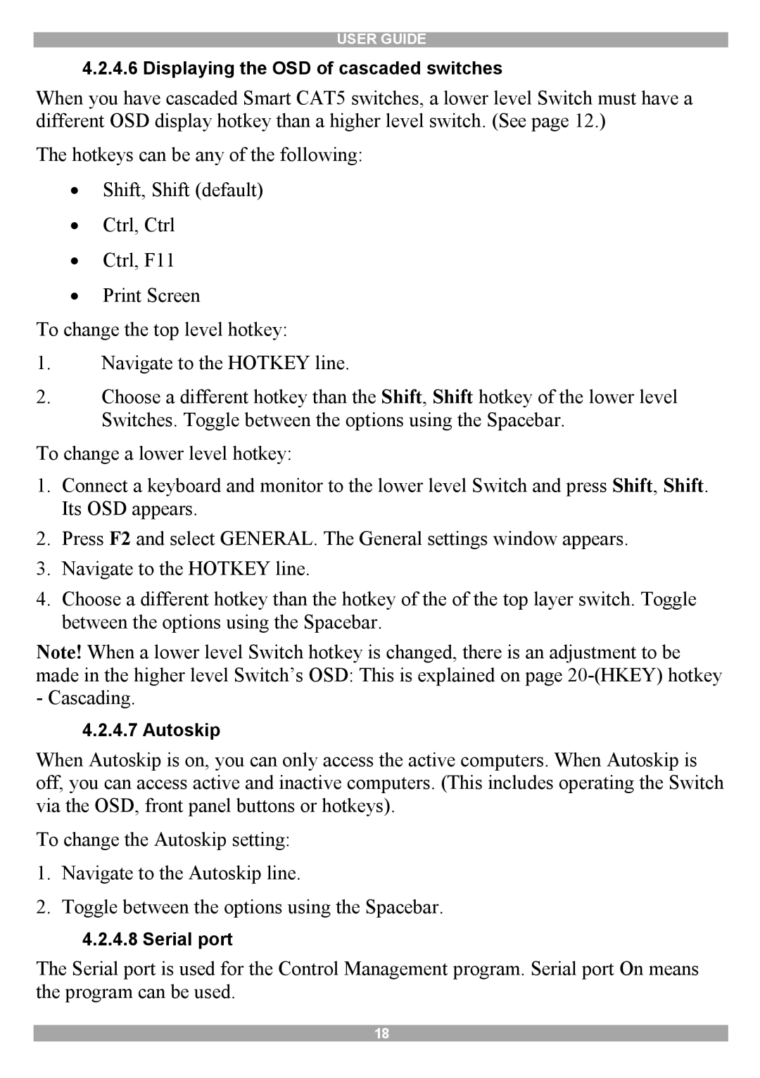 Minicom Advanced Systems Smart CAT5 manual Displaying the OSD of cascaded switches 