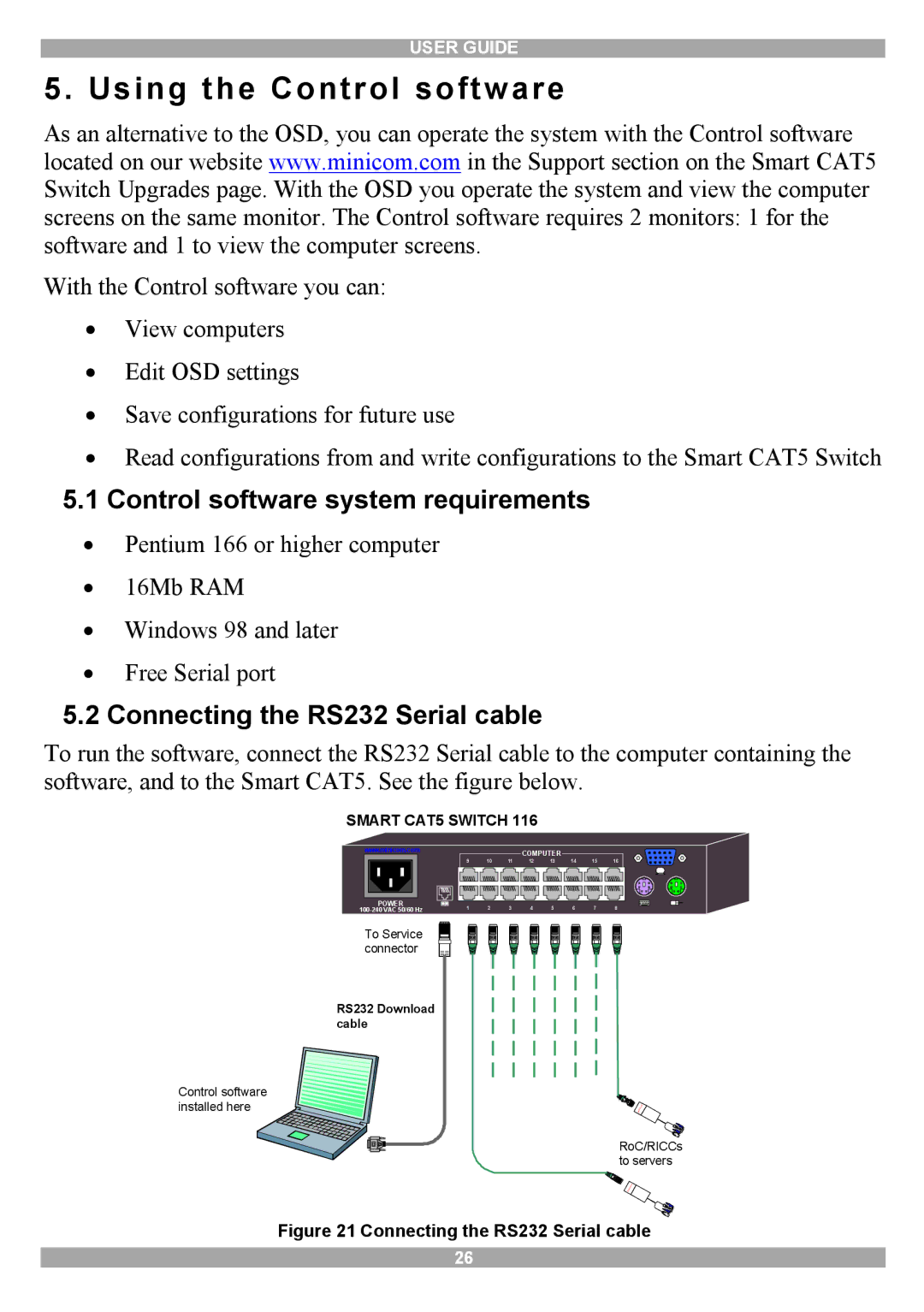 Minicom Advanced Systems Smart CAT5 manual Using the Control software, Control software system requirements 