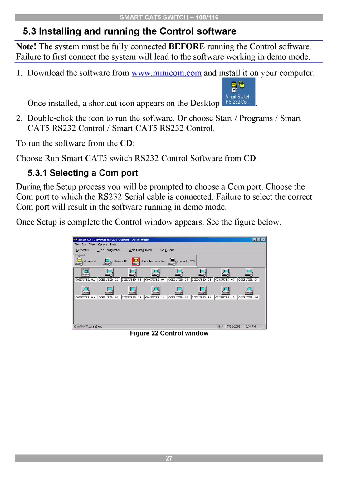 Minicom Advanced Systems Smart CAT5 manual Installing and running the Control software, Selecting a Com port 