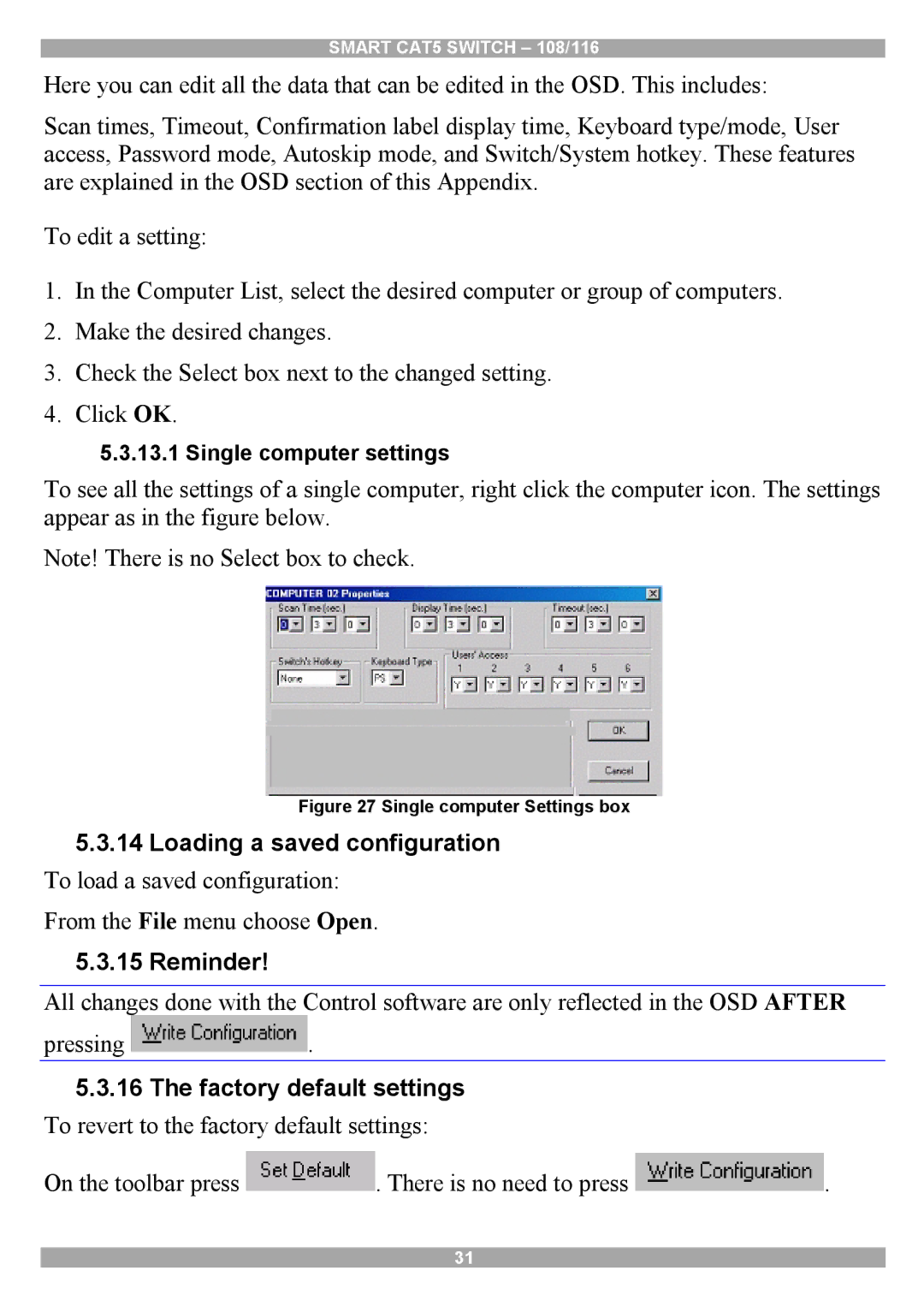 Minicom Advanced Systems Smart CAT5 manual Loading a saved configuration, Reminder, Factory default settings 