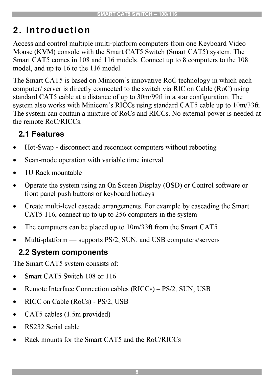 Minicom Advanced Systems Smart CAT5 manual Introduction, Features, System components 