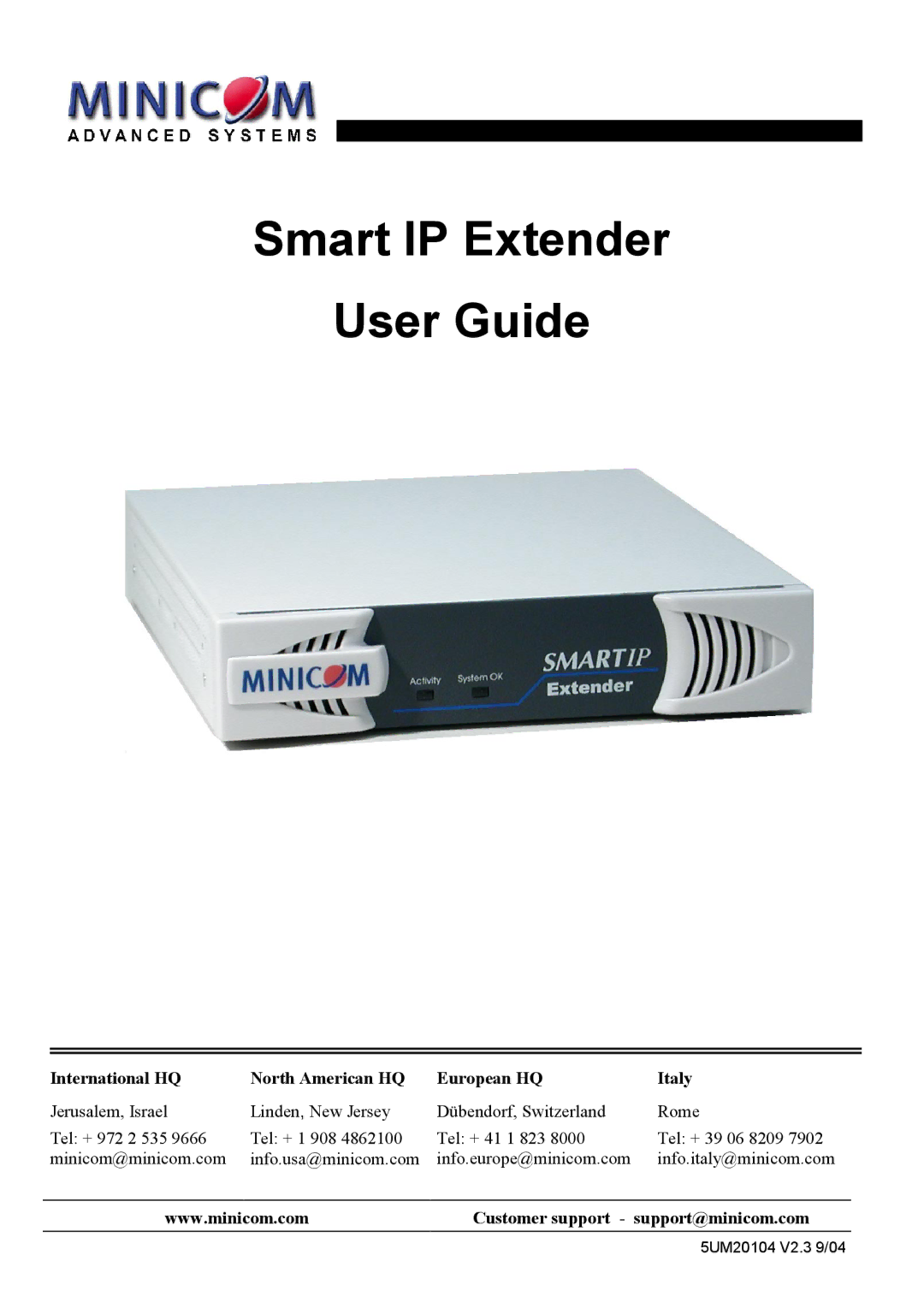 Minicom Advanced Systems manual Smart IP Extender User Guide 