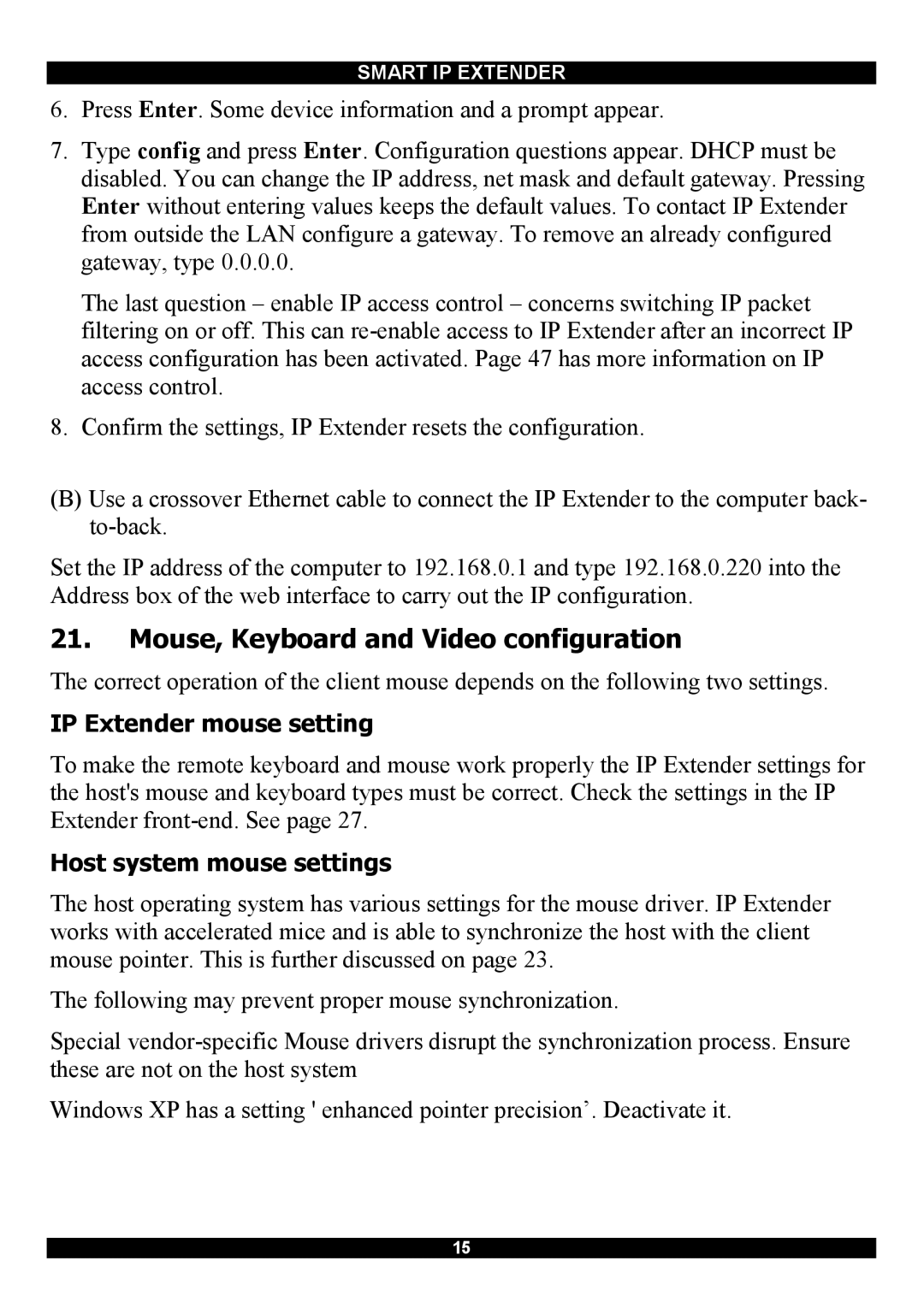 Minicom Advanced Systems Smart IP Extender manual Mouse, Keyboard and Video configuration, IP Extender mouse setting 