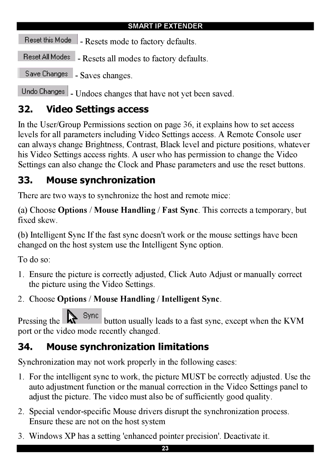 Minicom Advanced Systems Smart IP Extender manual Video Settings access, Mouse synchronization limitations 