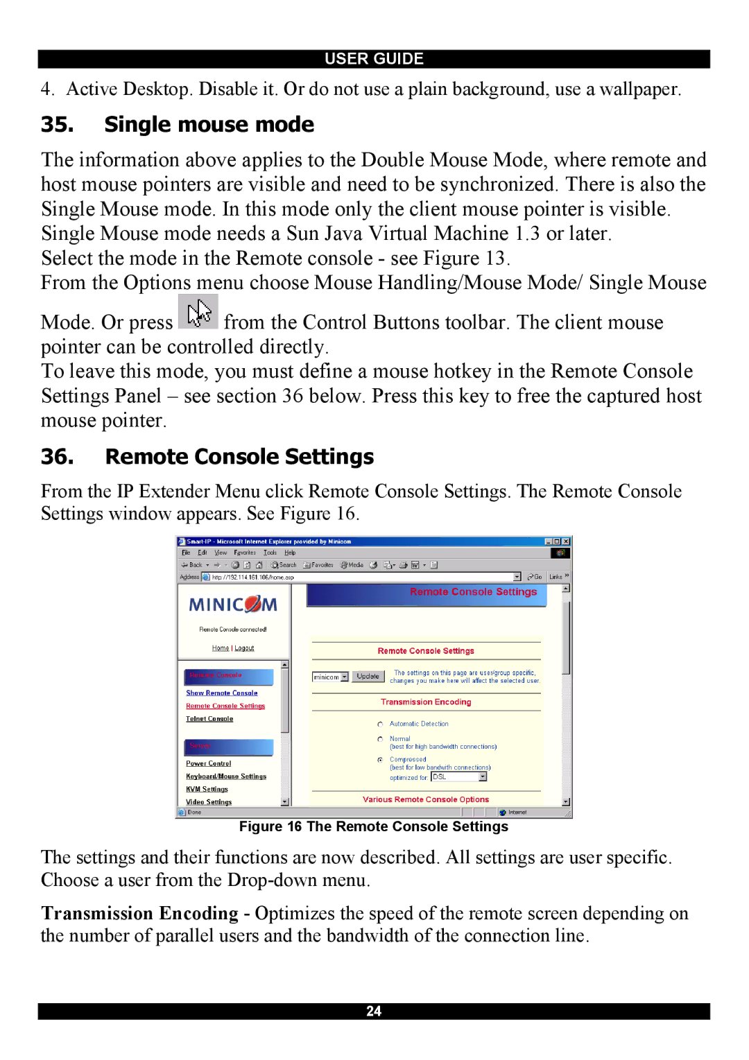 Minicom Advanced Systems Smart IP Extender manual Single mouse mode, Remote Console Settings 