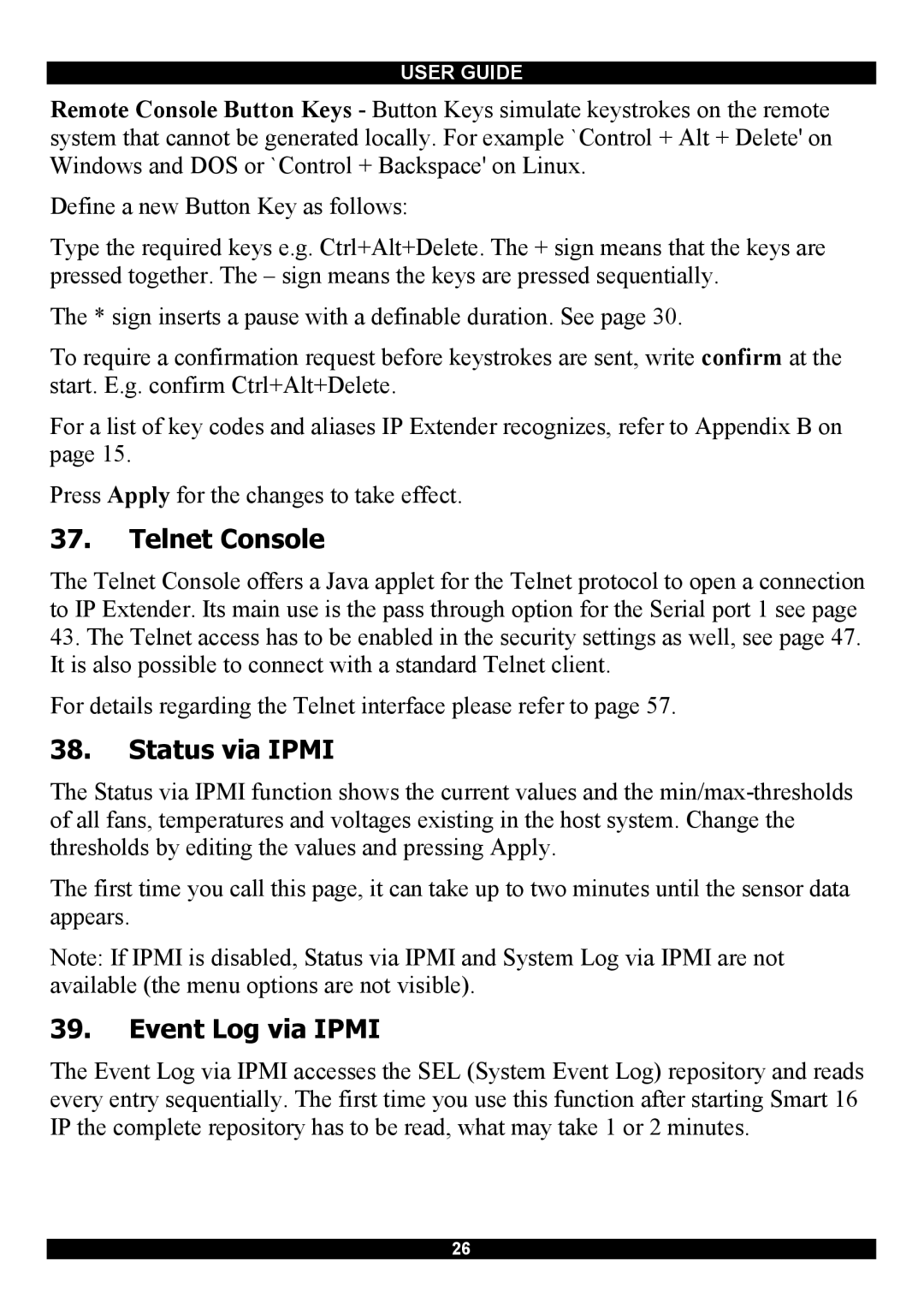 Minicom Advanced Systems Smart IP Extender manual Telnet Console, Status via Ipmi, Event Log via Ipmi 