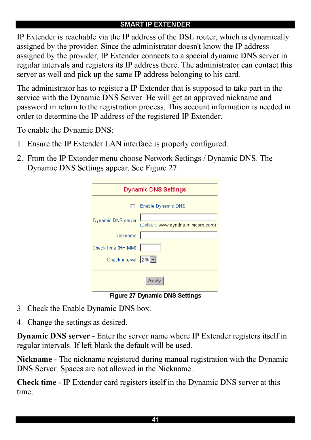 Minicom Advanced Systems Smart IP Extender manual Dynamic DNS Settings 