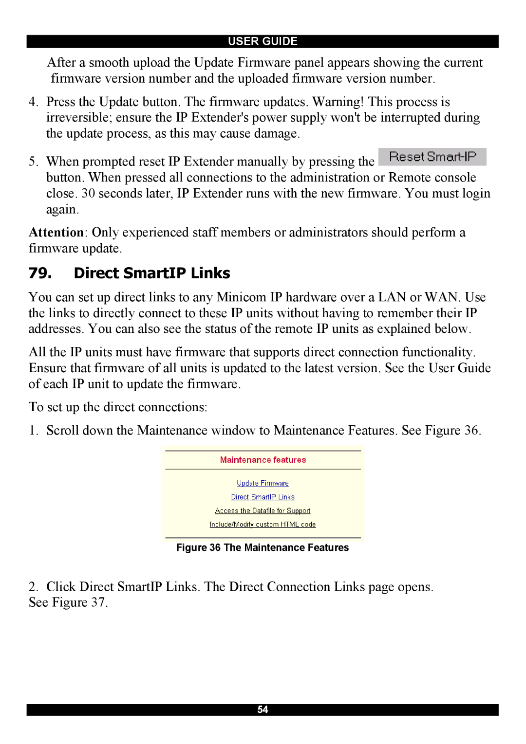 Minicom Advanced Systems Smart IP Extender manual Direct SmartIP Links, Maintenance Features 