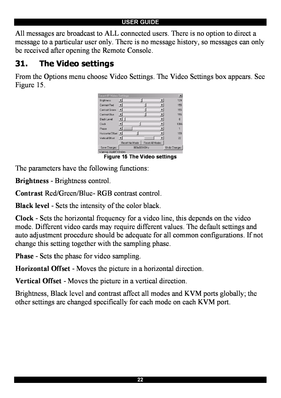 Minicom Advanced Systems Smart IP Extender manual The Video settings 