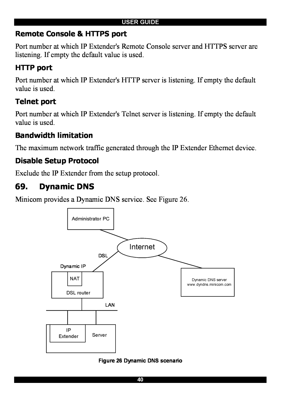 Minicom Advanced Systems Smart IP Extender manual Dynamic DNS, Remote Console & HTTPS port, HTTP port, Telnet port 
