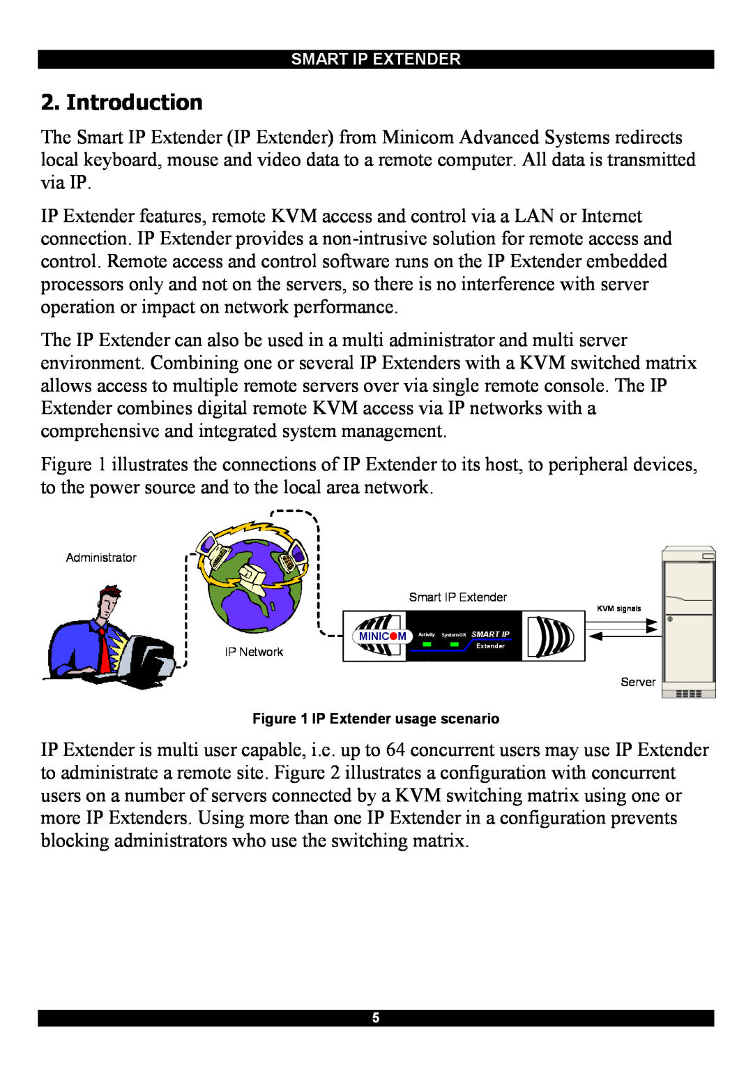 Minicom Advanced Systems Smart IP Extender manual Introduction, IP Extender usage scenario 