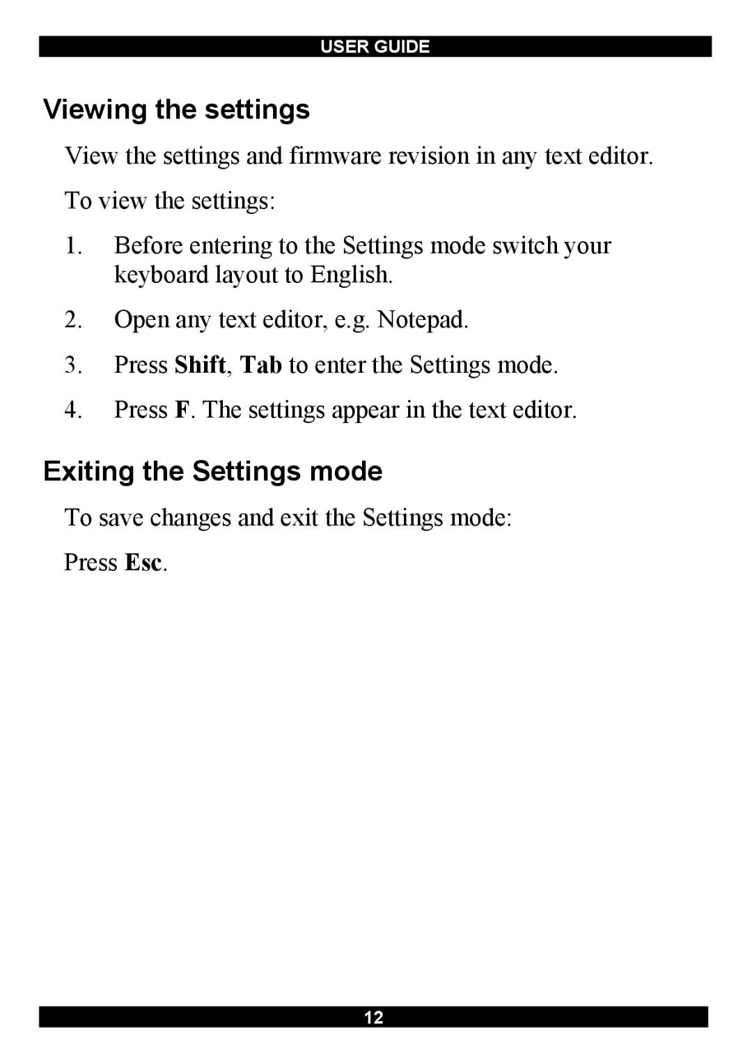 Minicom Advanced Systems Switches manual Viewing the settings, Exiting the Settings mode 