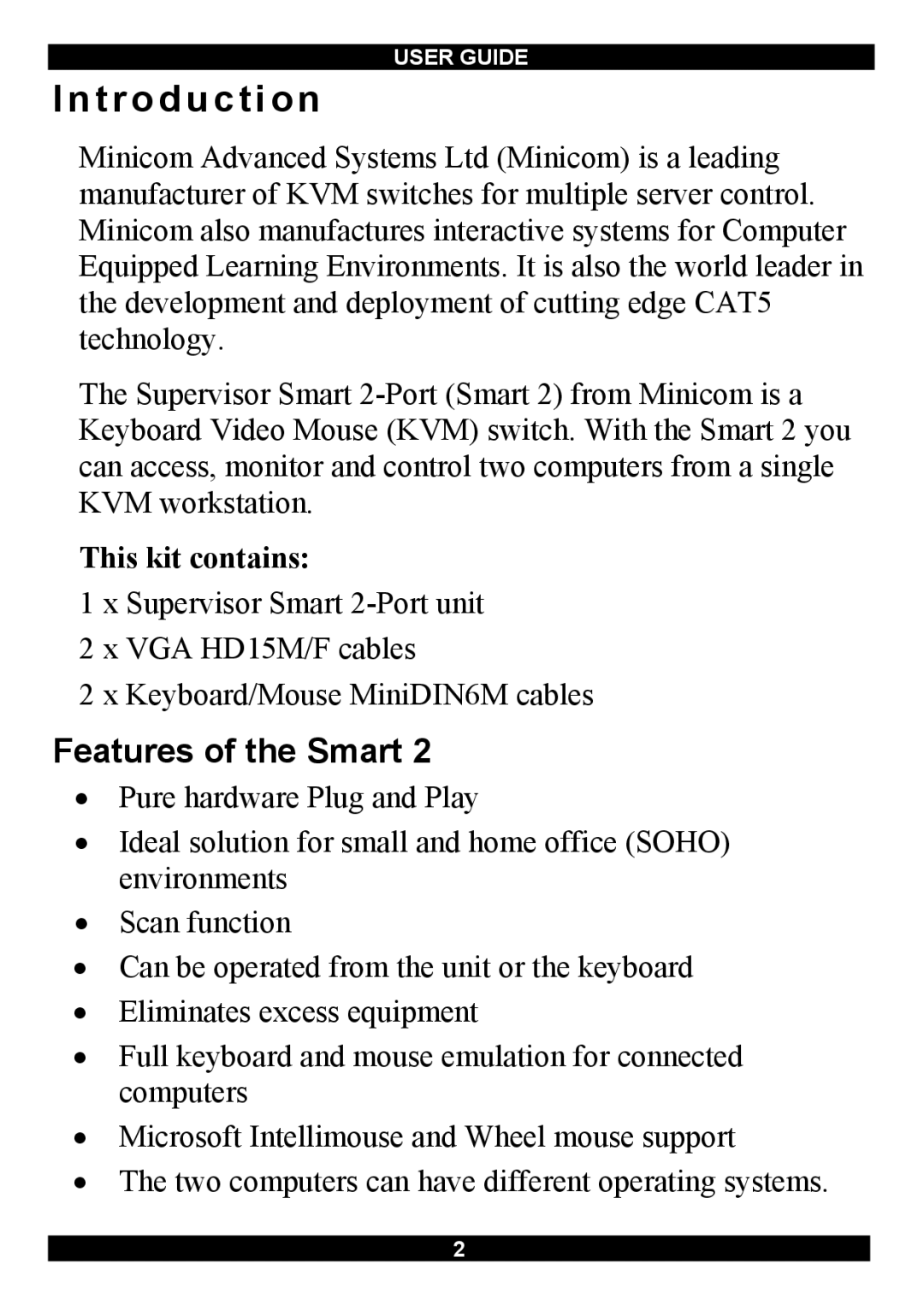 Minicom Advanced Systems Switches manual Introduction, Features of the Smart 