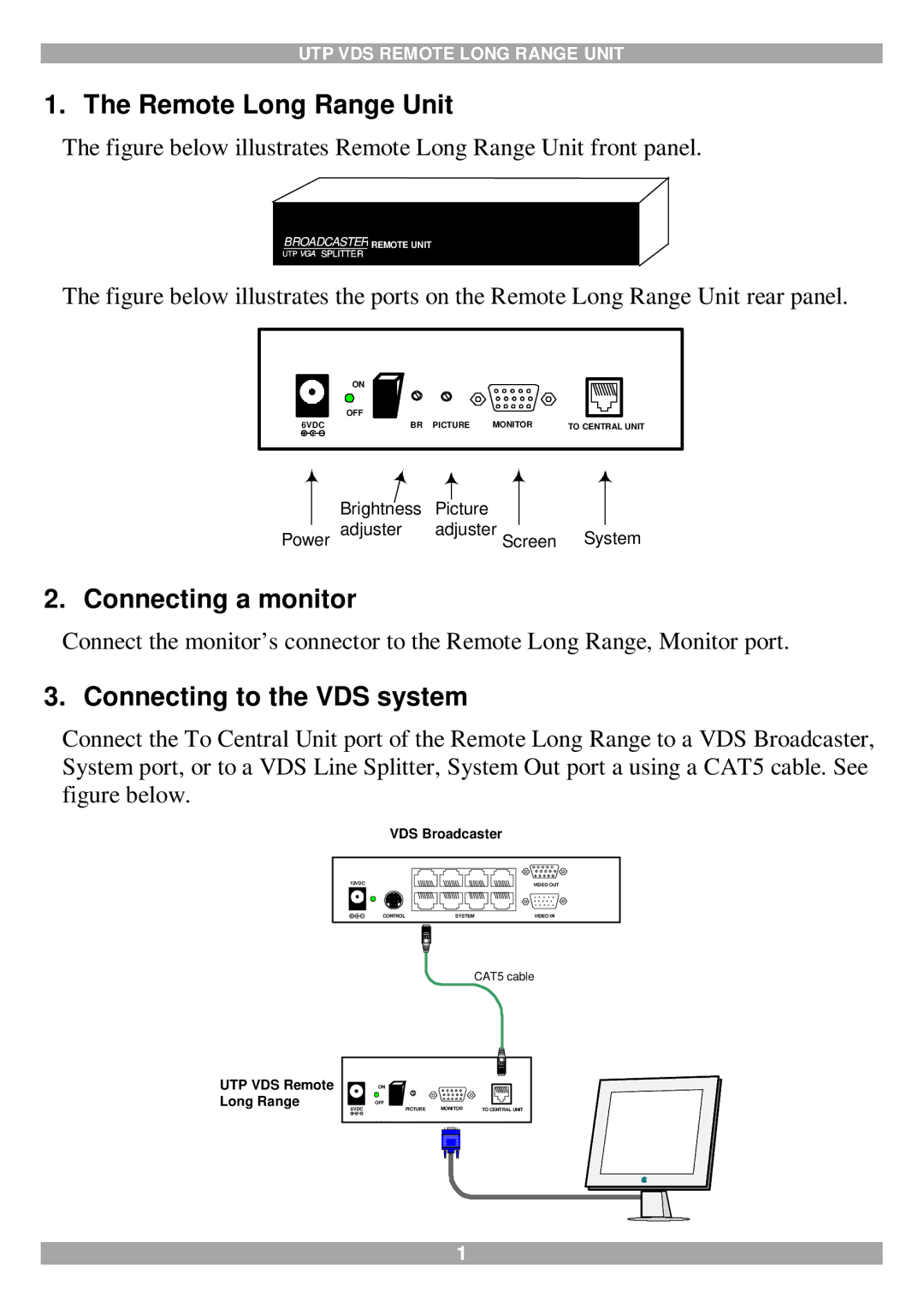 Minicom Advanced Systems UTP VDS manual Remote Long Range Unit, Connecting a monitor, Connecting to the VDS system 