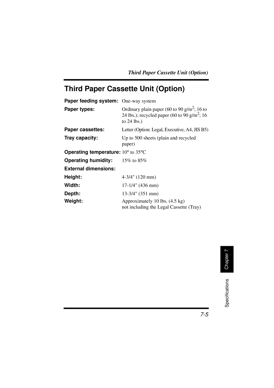 Minolta 18L manual Third Paper Cassette Unit Option, Paper feeding system One-way system 