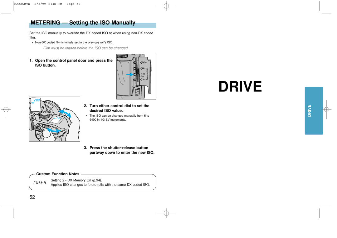 Minolta 2098-301 instruction manual Drive, Metering Setting the ISO Manually 