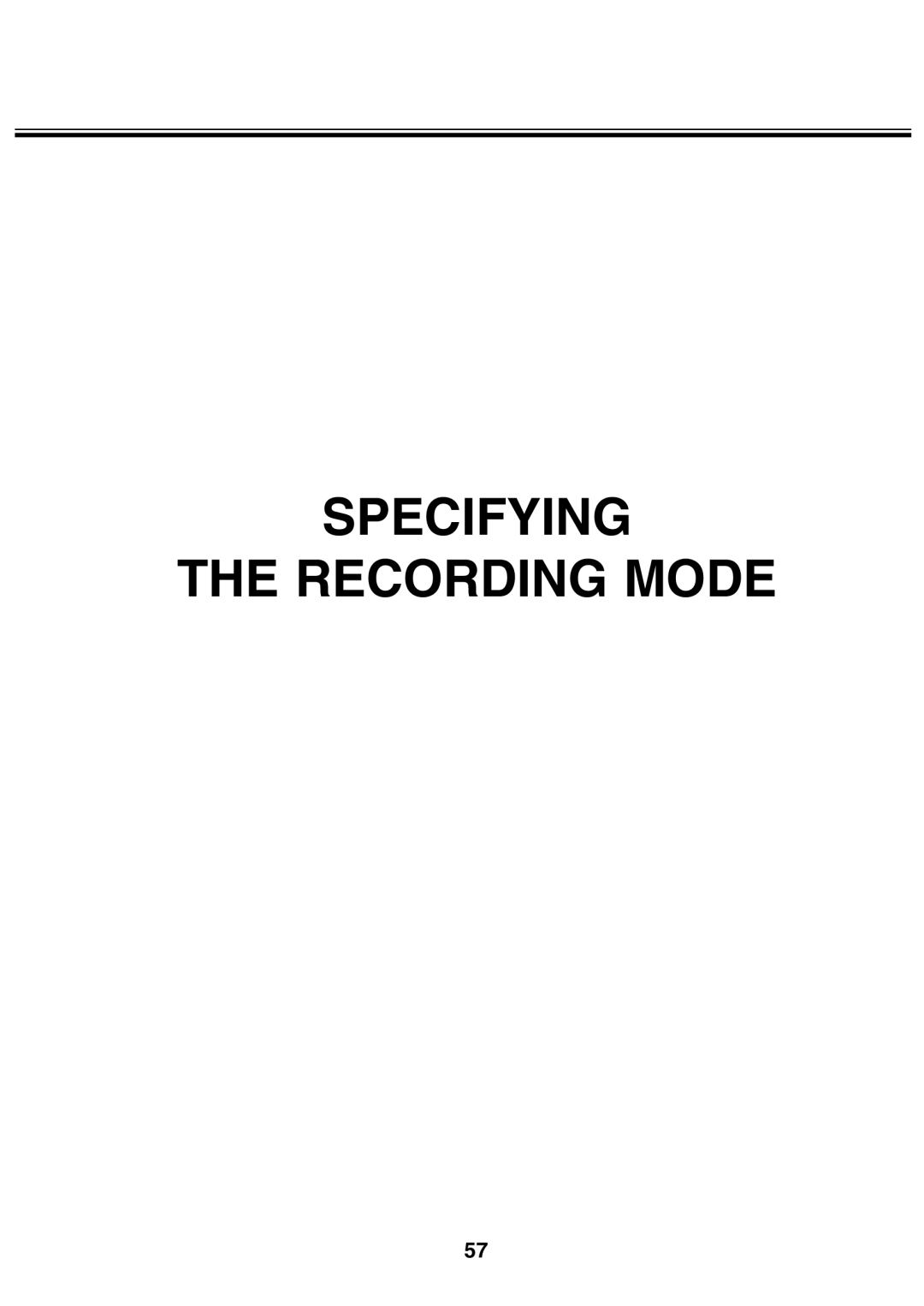 Minolta 2330 instruction manual Specifying Recording Mode 