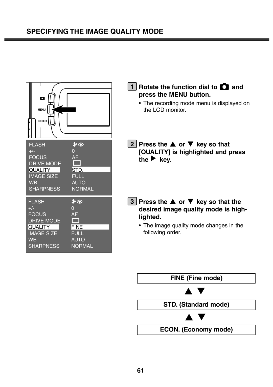 Minolta 2330 Rotate the function dial to and press the Menu button, Fine Fine mode STD. Standard mode ECON. Economy mode 