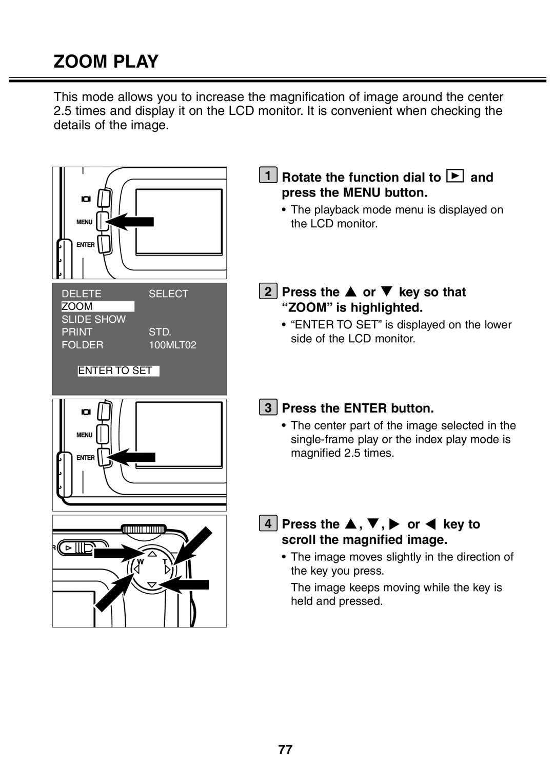 Minolta 2330 instruction manual Zoom Play, Press the or key so that Zoom is highlighted, Press the Enter button 