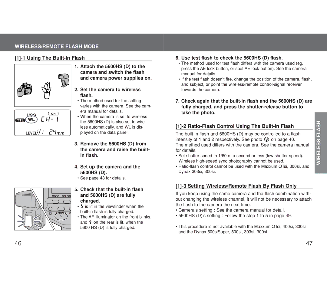 Minolta 5600HS (D) Using The Built-In Flash, Set the camera to wireless flash, Use test flash to check the 5600HS D flash 