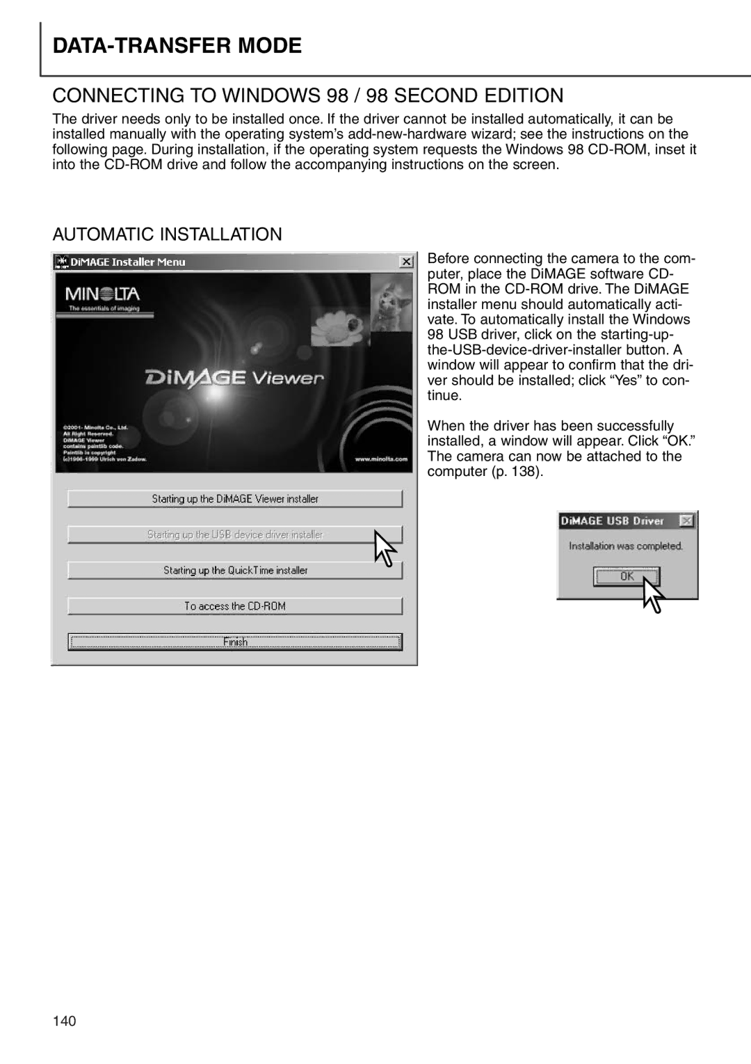 Minolta 7i instruction manual Connecting to Windows 98 / 98 Second Edition, Automatic Installation 