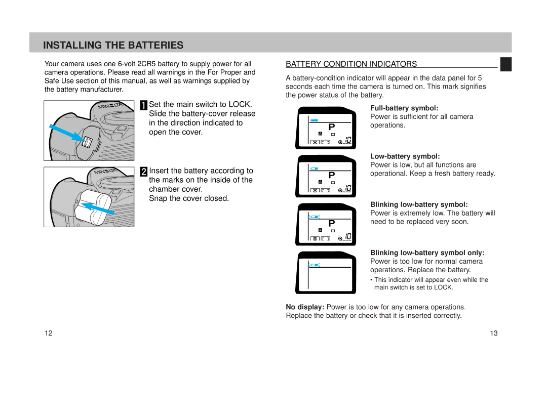 Minolta 800si Installing the Batteries, Battery Condition Indicators, Full-battery symbol, Low-battery symbol 