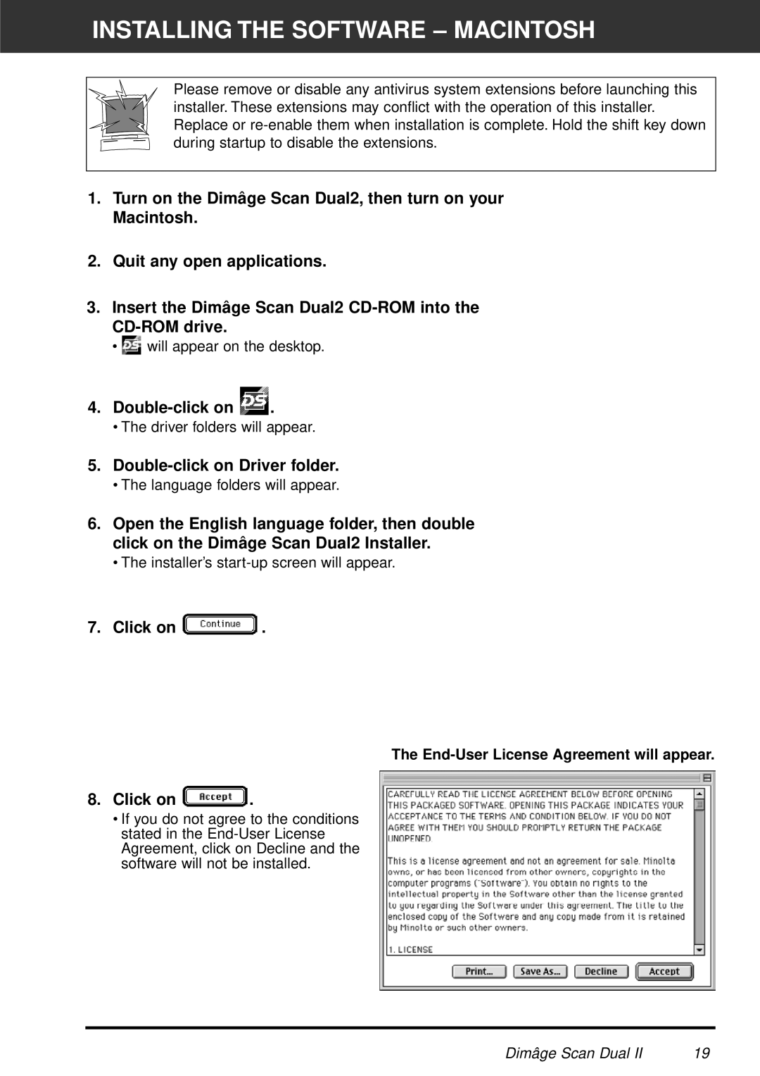 Minolta AF-2820U manual Installing the Software Macintosh, Double-click on Driver folder, Click on 