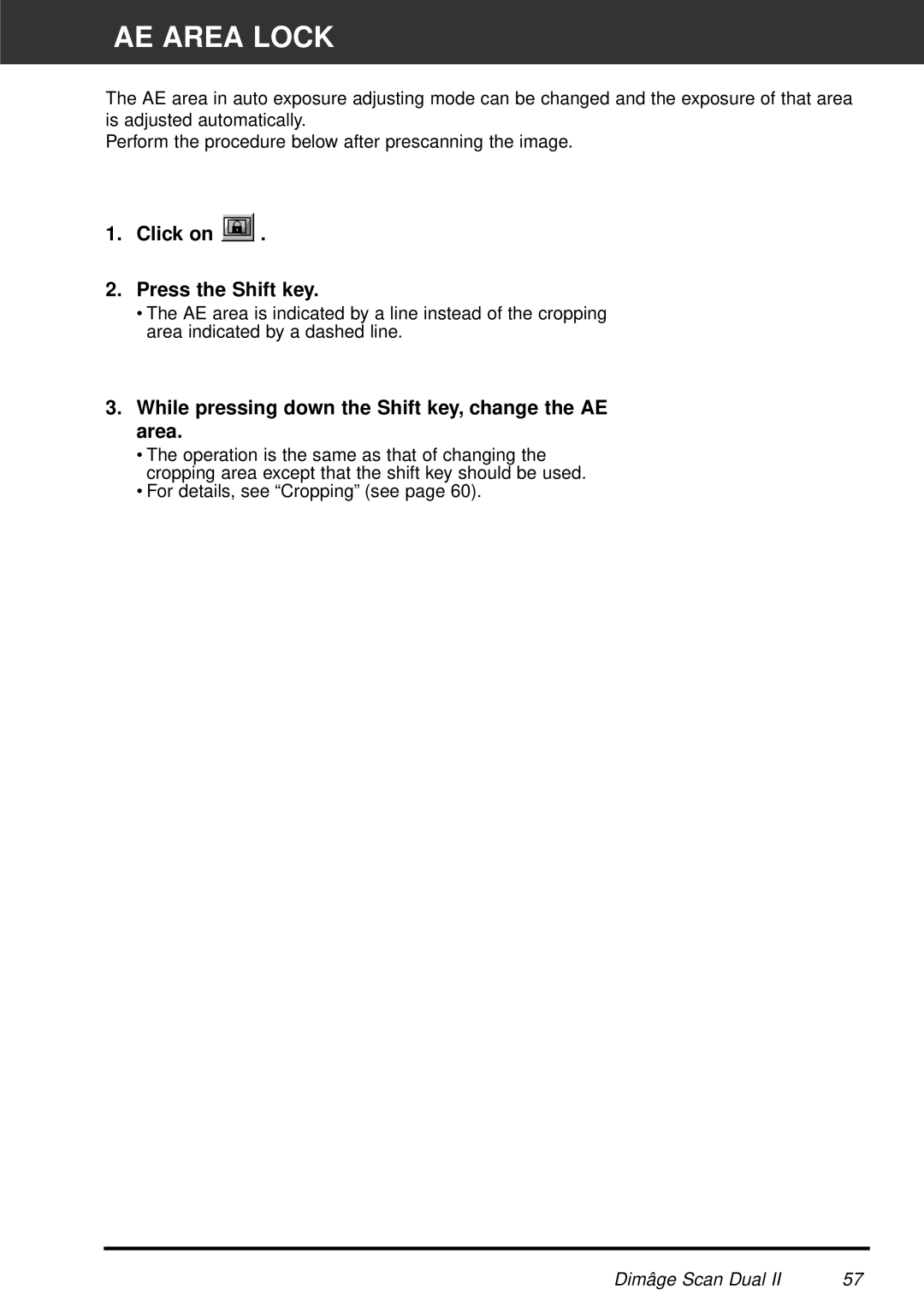 Minolta AF-2820U manual AE Area Lock, Click on Press the Shift key, While pressing down the Shift key, change the AE area 