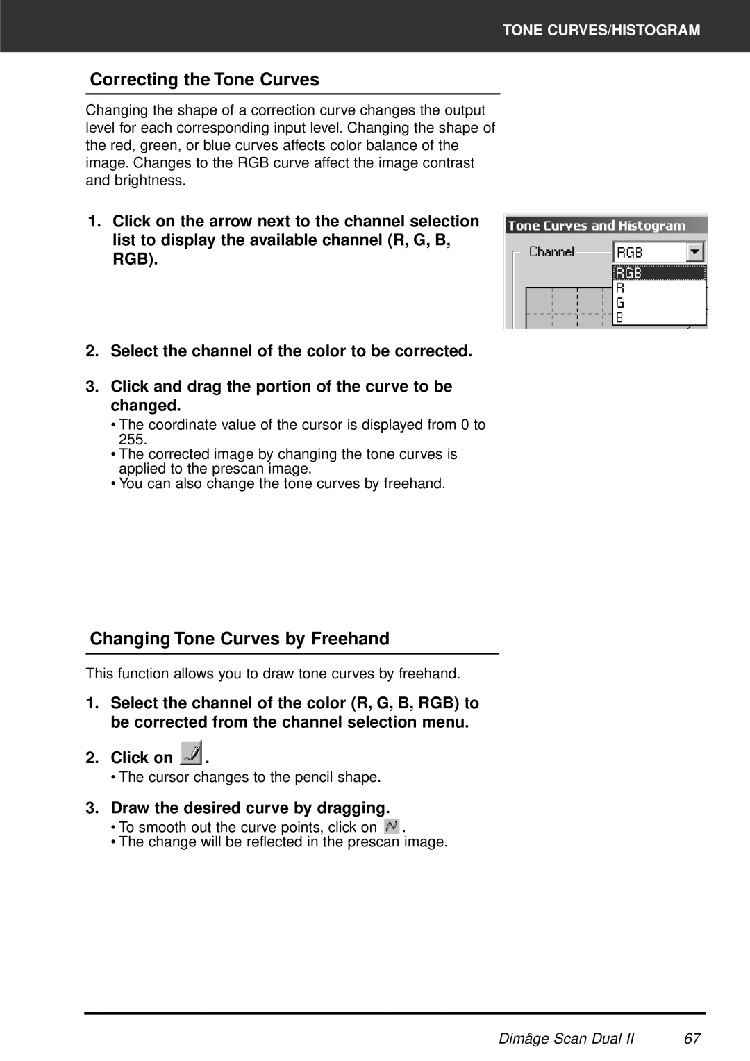 Minolta AF-2820U manual Correcting the Tone Curves, Changing Tone Curves by Freehand, Draw the desired curve by dragging 