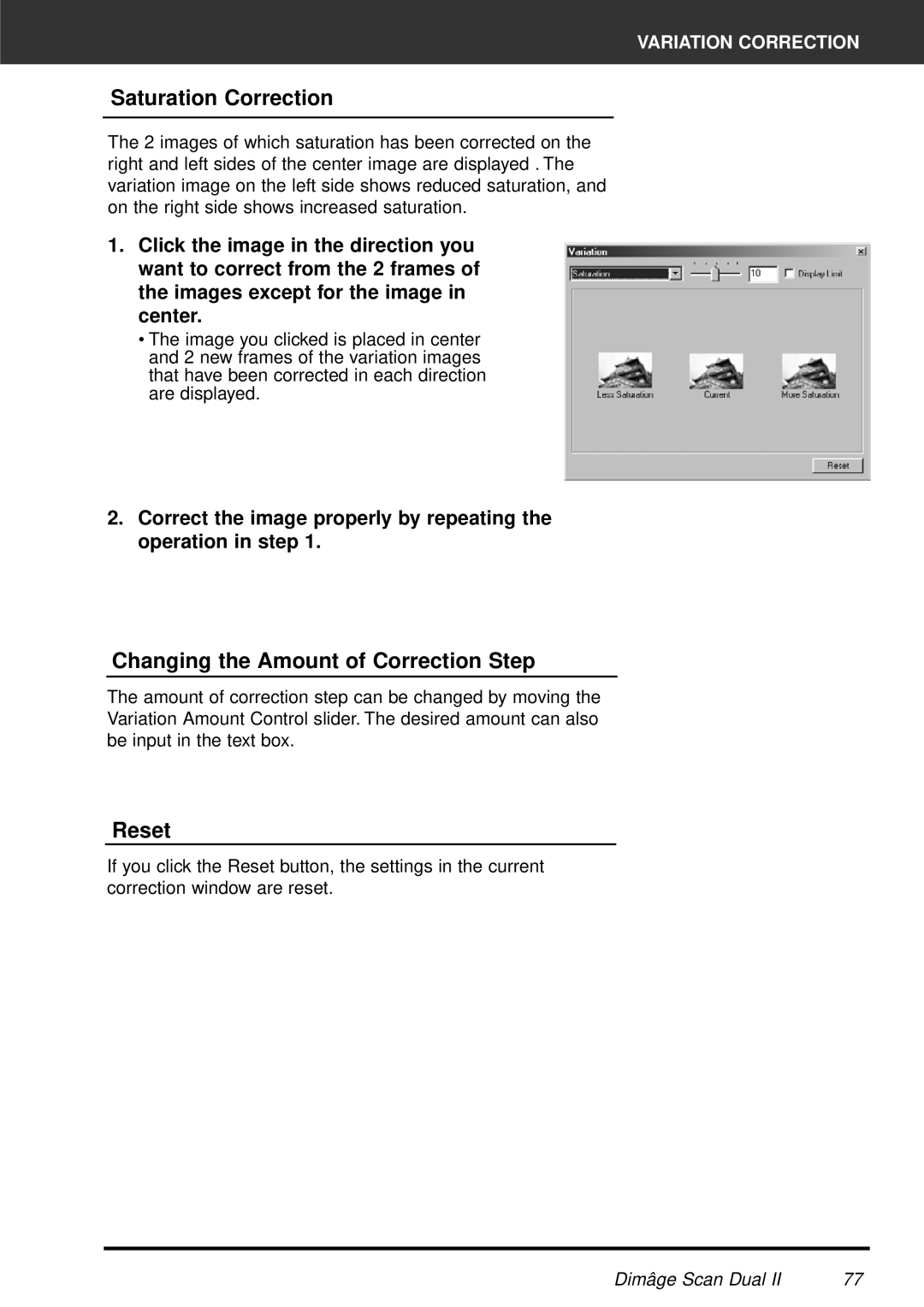 Minolta AF-2820U manual Saturation Correction, Changing the Amount of Correction Step 