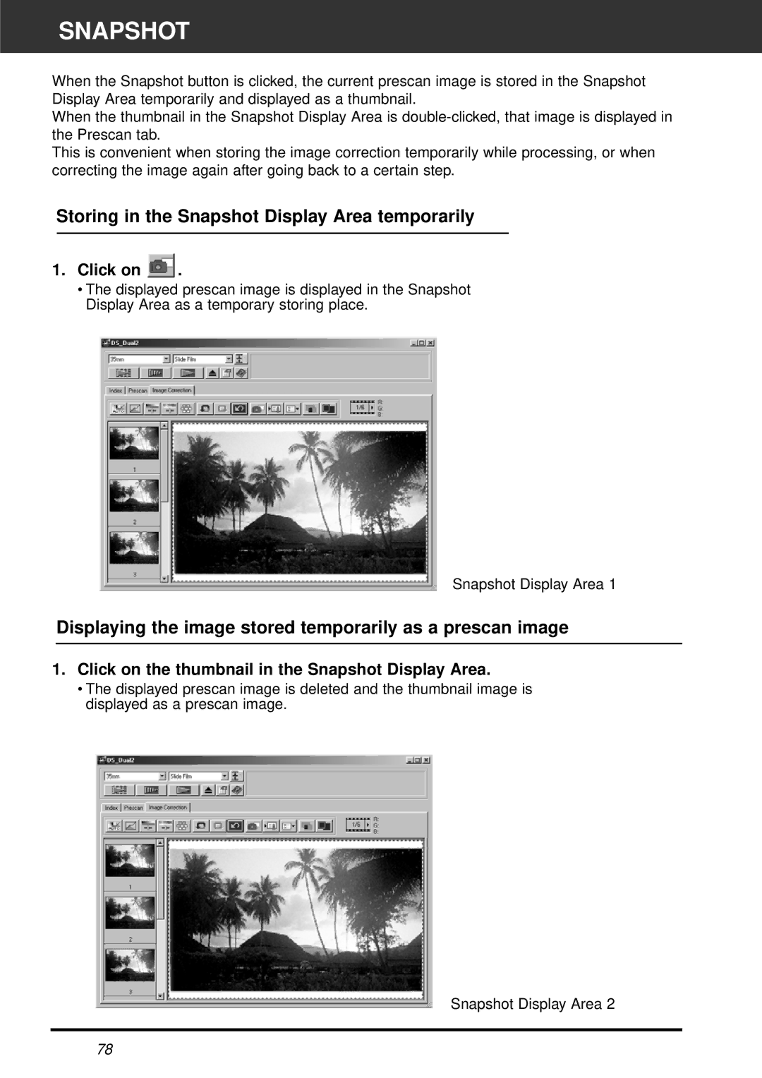 Minolta AF-2820U Storing in the Snapshot Display Area temporarily, Click on the thumbnail in the Snapshot Display Area 