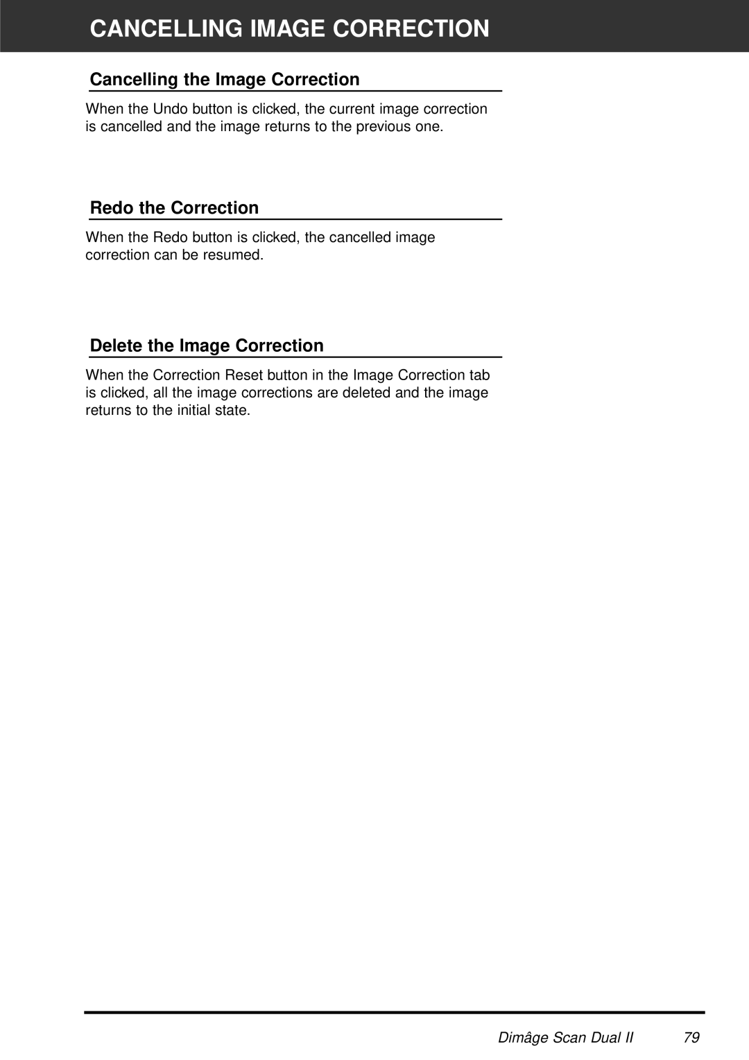 Minolta AF-2820U manual Cancelling Image Correction, Cancelling the Image Correction, Redo the Correction 