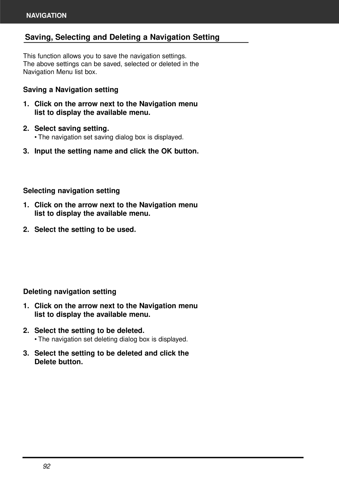 Minolta AF-2820U manual Saving, Selecting and Deleting a Navigation Setting 