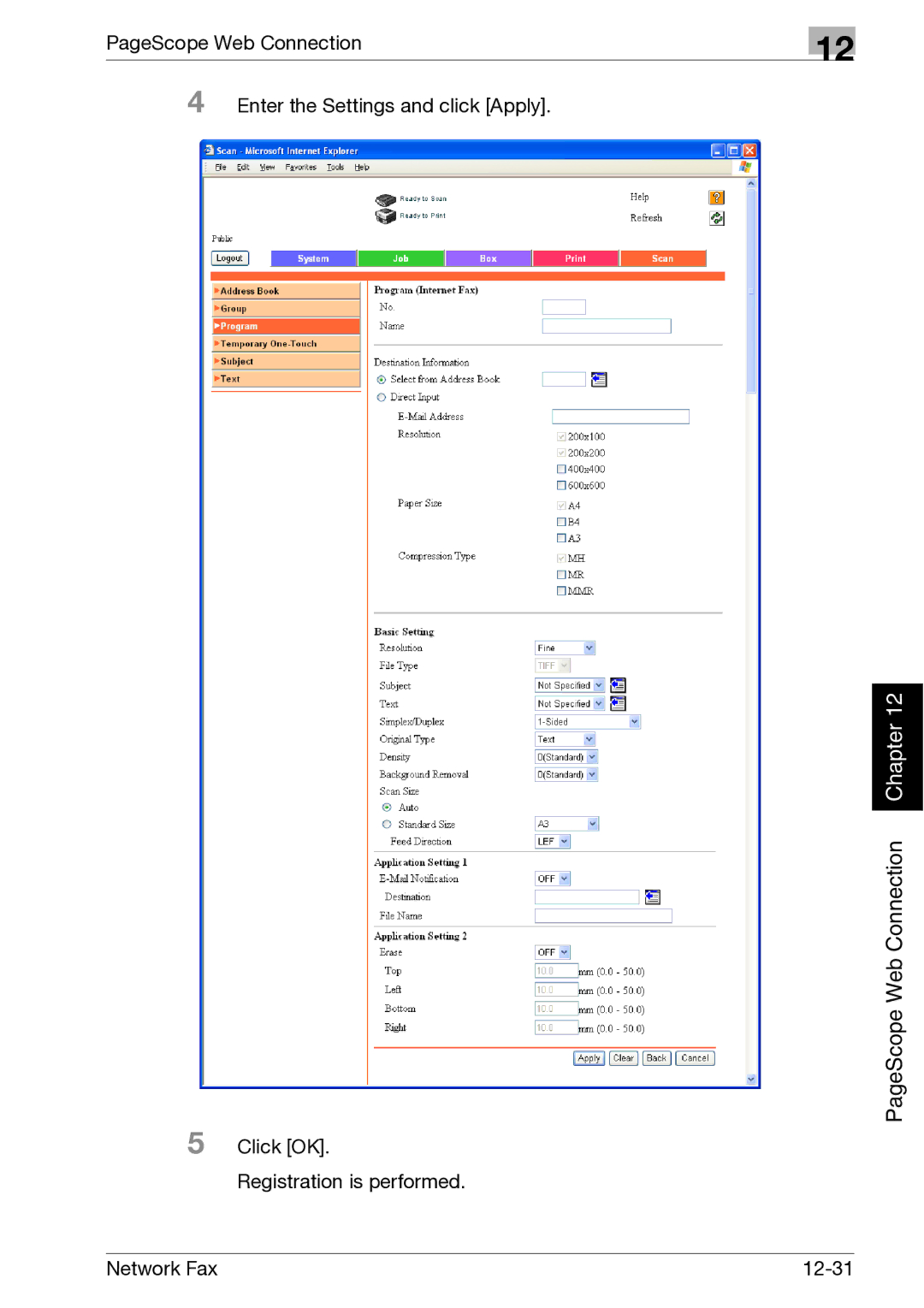 Minolta C300, C352 manual PageScope Web Connection Enter the Settings and click Apply 