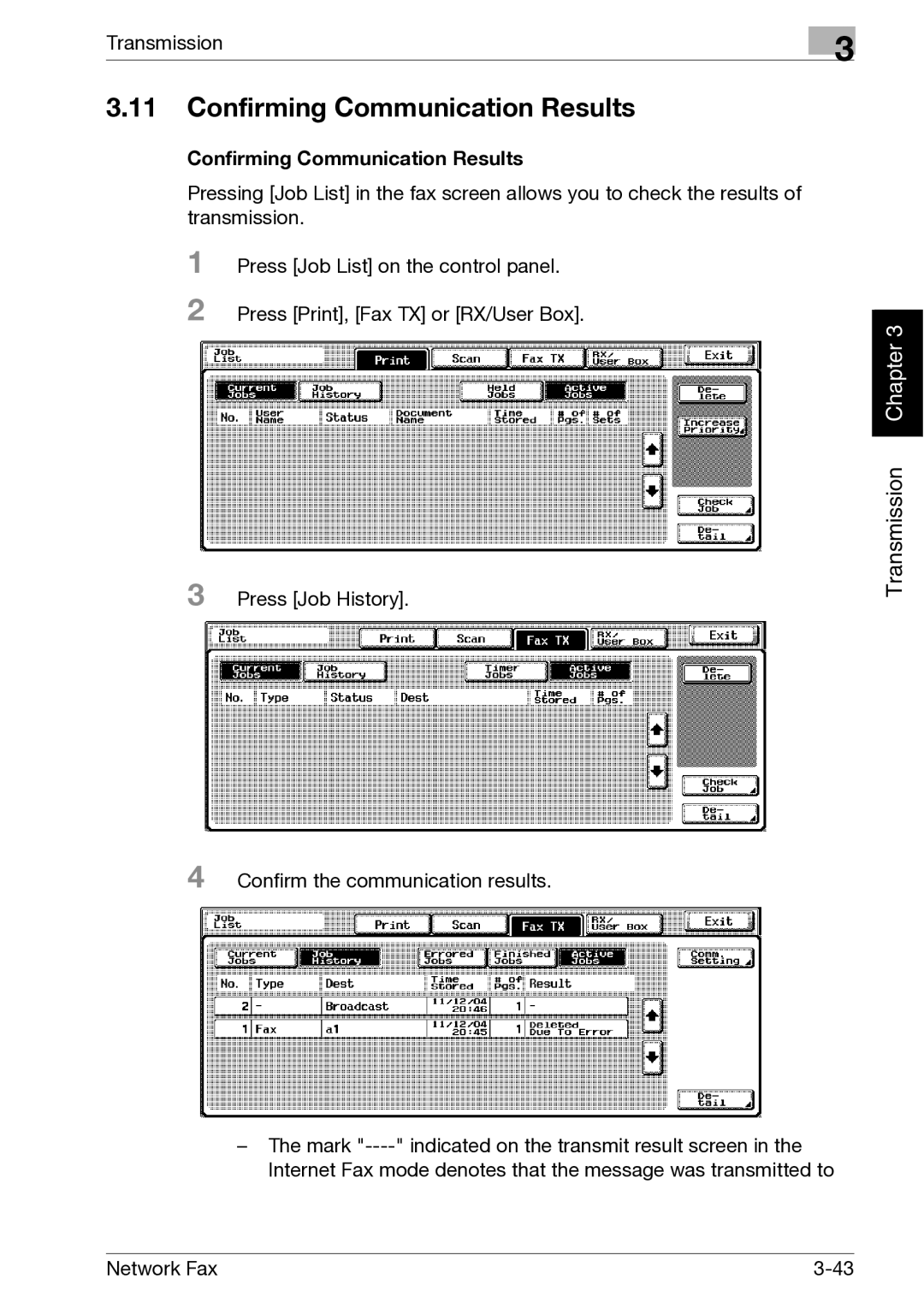 Minolta C300, C352 manual Confirming Communication Results, Confirm the communication results 