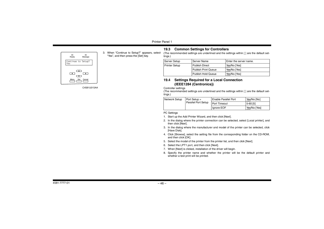 Minolta CF3102, CF2002 manual Common Settings for Controllers, Settings Required for a Local Connection IEEE1284 Centronics 