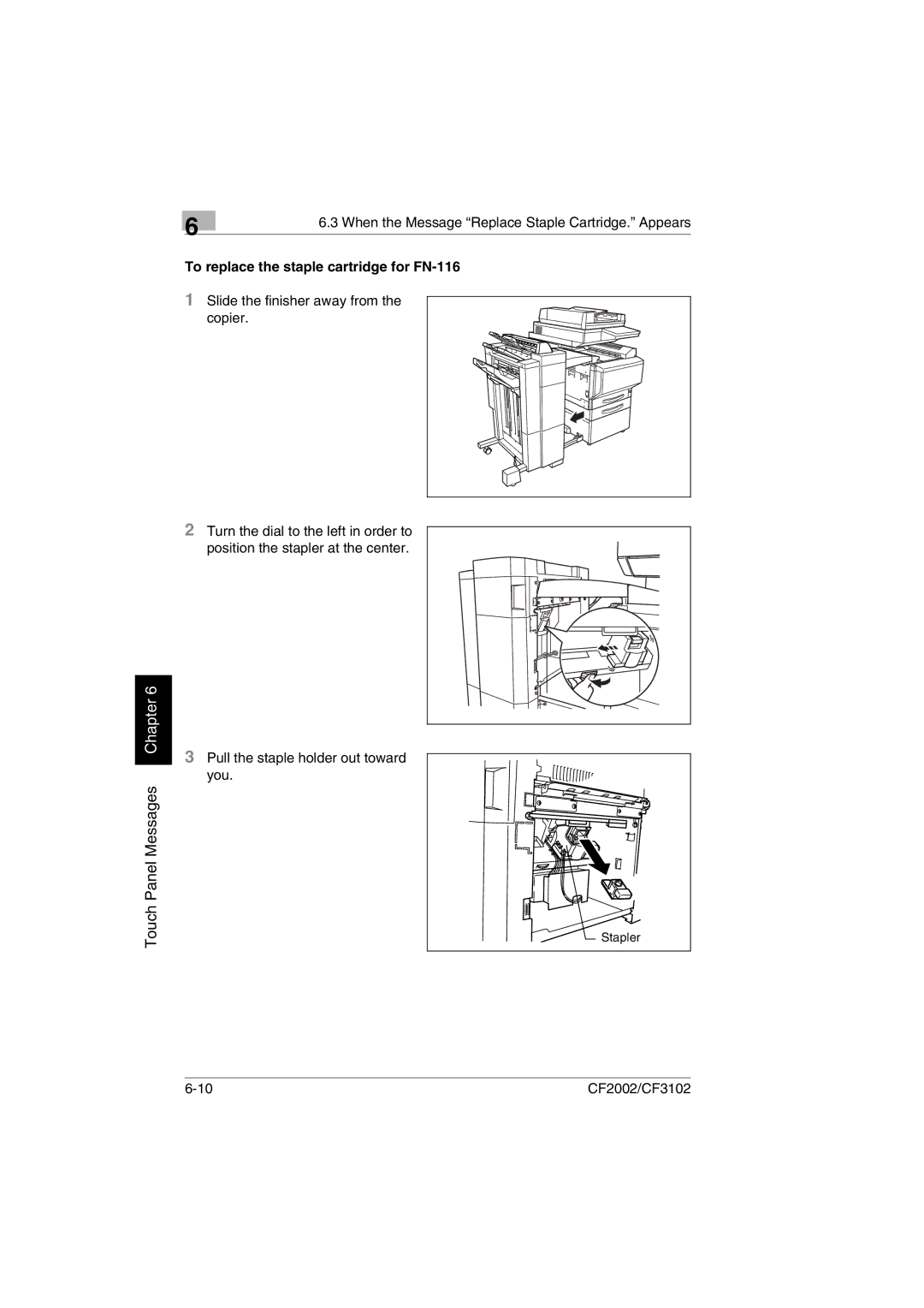 Minolta CF2002 manual To replace the staple cartridge for FN-116 