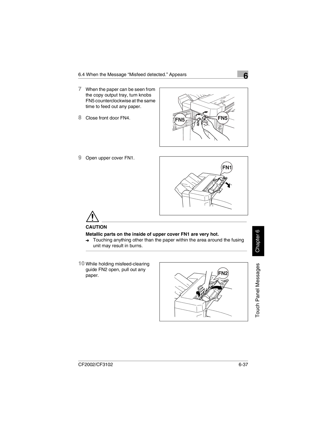 Minolta CF2002 manual Metallic parts on the inside of upper cover FN1 are very hot 