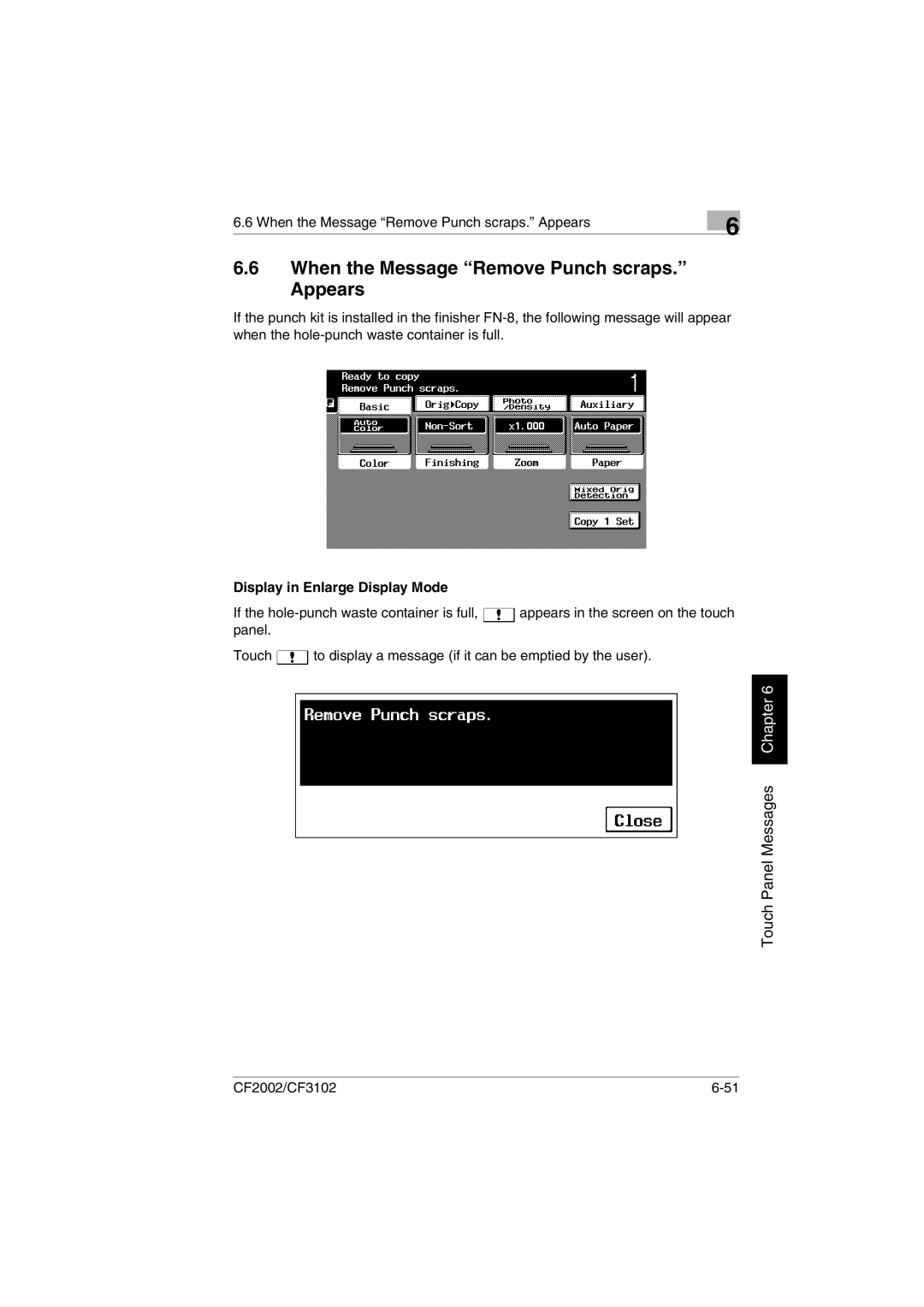 Minolta CF2002 manual When the Message Remove Punch scraps. Appears, Display in Enlarge Display Mode 