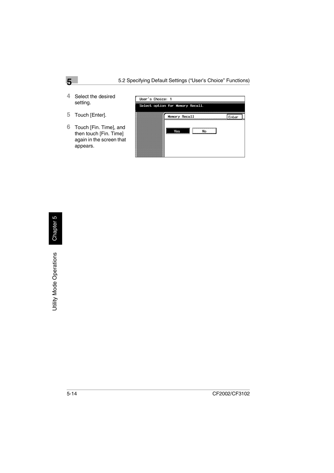 Minolta CF2002 manual Utility Mode Operations Chapter 